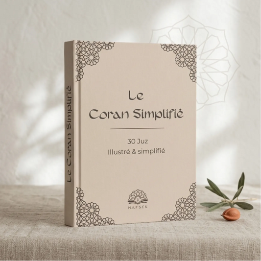 Coran Simplifié & Illustré - Comprendre et mieux pratiquer